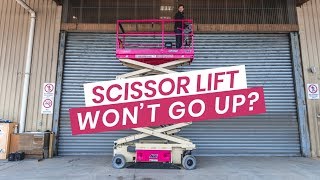 Scissor Lift Won't Go Up | Pink Boots Hire