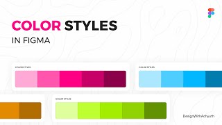 Creating Color Styles in Figma | Figma Tutorial