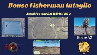 Bouse Fisherman Intaglio Aerial Video....Plomosa Road....Bouse AZ