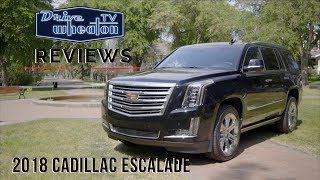 2018 Cadillac Escalade | Review