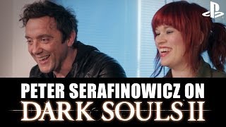 Let's Play Dark Souls 2 With Peter Serafinowicz - New Dark Souls 2 PS3 Gameplay
