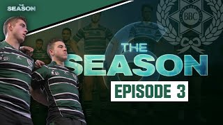 The Season  - Brisbane Boys College - Series 6 - Episode 3