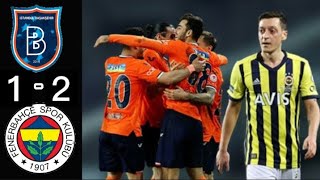 Fenerbahçe 2-1 Medipol Başakşehir İlk Yarı Özeti | Canli Maç | Maç Özeti 2021