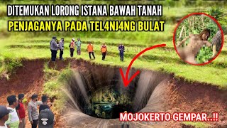 Mojokerto Gempar..!! Warga Menemukan Lorong Istana Bawah Tanah Penjaganya Penuh Sosok TeL4nj4ng