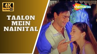 Taalon Mein Nainital -4K Video | Hogi Pyaar Ki Jeet | Ajay Devgn,Arshad Warsi | Bollywood Hindi Song
