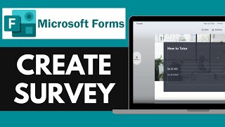 How To Use Microsoft Forms To Create A Survey (Full 2025 Guide) | Create Survey on Microsoft Forms
