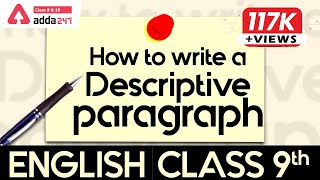 Class 9 | English Descriptive | How to Write a Descriptive Paragraph | NCERT