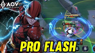 AOV : FLASH GAMEPLAY | PRO FLASH - ARENA OF VALOR LIÊNQUÂNMOBILE ROV