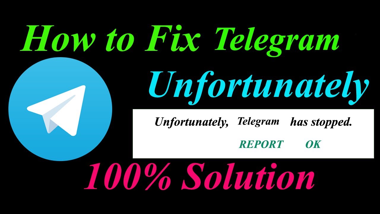 How To Fix Telegram App Unfortunately Has Stopped Solution - Telegram ...