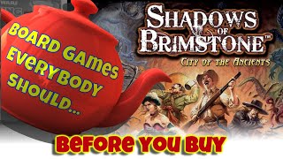 Shadows of Brimstone (revised edition) - Before You Buy