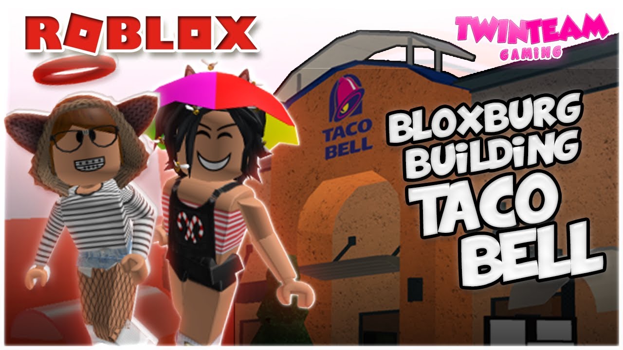 Building Taco Bell In Bloxburg (Roblox) - YouTube