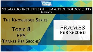 Frames Per Second Tutorial : SIFT