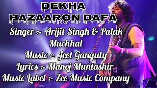 Dekha Hazaron Dafa ( Lyrics ) Full Song | Rustom | Arijit Singh | Palak Muchhal | Akshay Kumar
