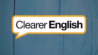 Clearer English - Idioms