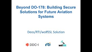 Beyond DO-178: Building Secure Solutions for Future Aviation Systems
