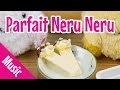 Parfait Neruneru (with Music) ~ パフェパフェねるねる(音楽)