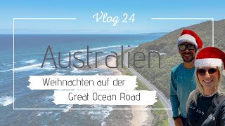 Weltreise Vlog 24 - Weihnachten auf der Great Ocean Road