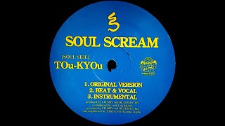 [Instrumental] TOu-KYOu - SOUL SCREAM