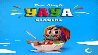 6IX9INE- YAYA (Instrumental)
