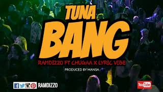 Ramdizzo ft chugaa x lyric vibe(official audio)