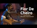 Nando Cordel - Flor De Cheiro - DVD (Ao Vivo)