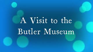 Tour of the Butler, NJ Museum