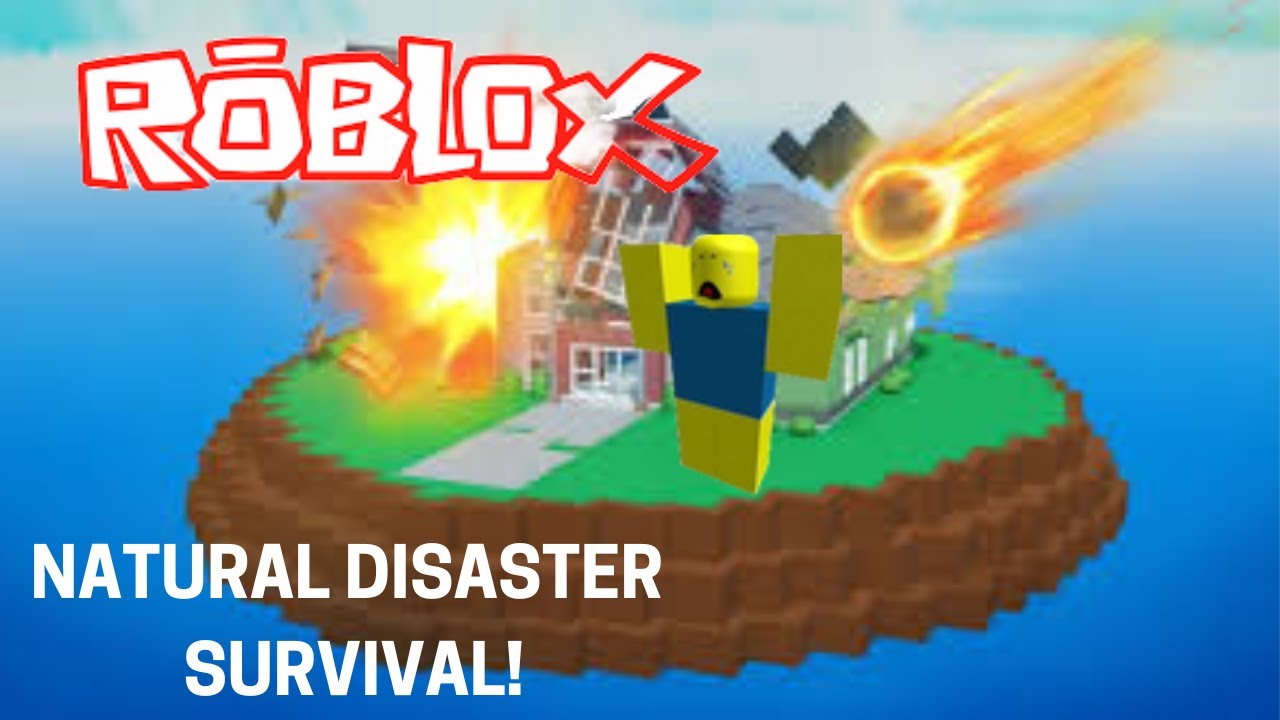 Natural Disaster Survival Gameplay Roblox Youtube