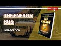 Motivasi Sukses Riview Buku The Energy Bus karya Jon Gordon