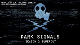 Dark Signals Season 1 Anthology Series Supercut