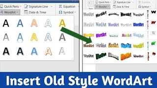 MS Word WordArt tools 2007 Using 2019 | How to Old WordArt style in MS Word 2019