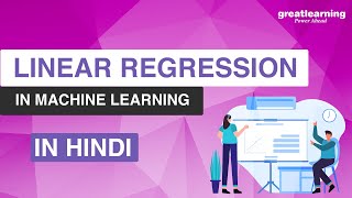 Linear Regression in Machine Learning | Linear Regression Algorithm | Great Learning