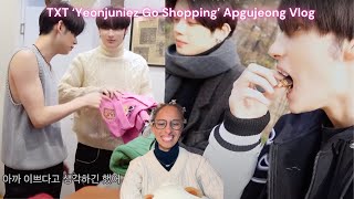 TXT 'Yeonjuniez Go Shopping' Apgujeong Vlog Reaction