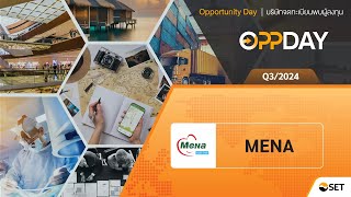 Oppday Q3/2024 MENA บมจ. มีนาทรานสปอร์ต