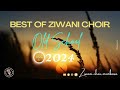 BEST OF ZIWANI CHOIR (VOL.16) OLD SCHOOL