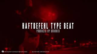 Haftbefehl Type Beat (prod. by Drunken) *BUY 1 GET 1 FREE*