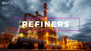 Trading Explainer: Refiners