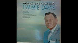 AT THE CROSSING (ENTIRE ALBUM) by JIMMIE DAVIS (1965)