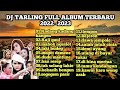 DJ TARLING TERBARU FULL ALBUM TERBAIK PILIHAN TARLING CIREBON OFFICIAL MUSIC #tarlingan