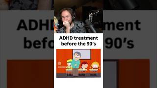 "ADHD Treatment Before the 90s"