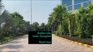 Must watch before going to Golden Tulip Gurgaon|not a 4 star property |honest review| room tour