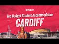 Top Budget Student Accommodations In Cardiff | UK | amber