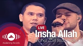 Maher Zain feat Fadly Padi Insha Allah Live