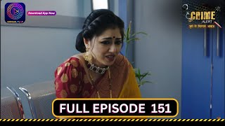 Crime Alert | MAMATA KI KIMAT | Full Episode 151 | इंडिया अलर्ट | Dangal TV