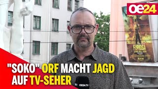 "Soko" ORF macht Jagd auf TV-Seher