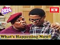 [NEW] What's Happening Now! 😘💘 Season 12 Ep.6 Shirley's Surprise 💝😊 Comedy 2024 Full Episode