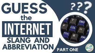 Guess the Internet Slang and Abbreviation | Part 1| Internet Slang Quiz |