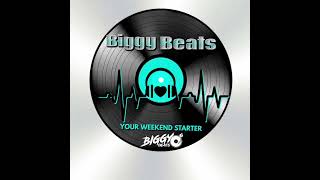 BiggyBeats-Your Weekend Starter