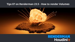 Tips 07 on Renderman 23.5 - How to render volumes