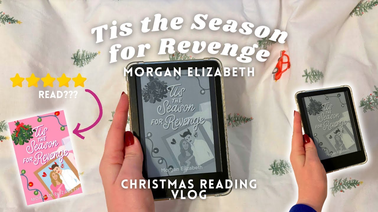 Cozy Christmas Reading Vlog Tis The Season For Revenge 🤍📖🎄 *spoiler ...