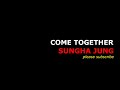 COME TOGETHER   SUNGHA JUNG